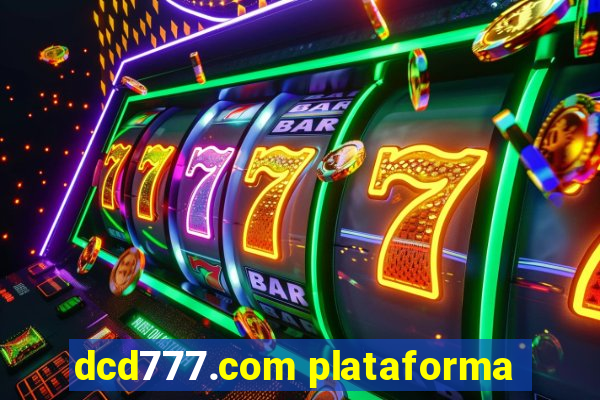 dcd777.com plataforma